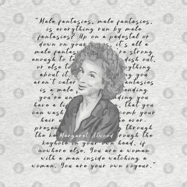 Margaret Atwood Portrait and Quote by Slightly Unhinged